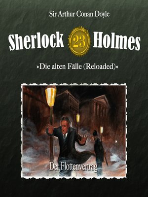 cover image of Sherlock Holmes, Die alten Fälle (Reloaded), Fall 23